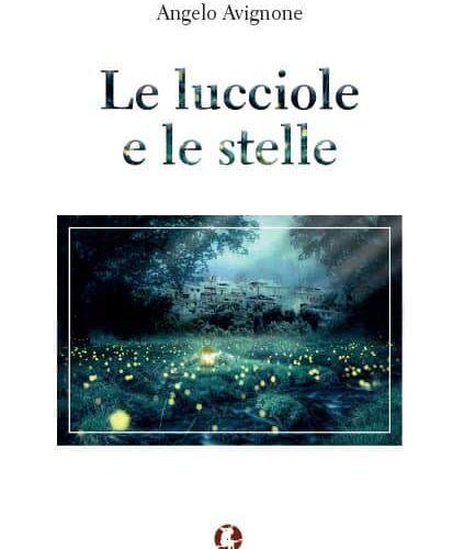 le lucciole e le stelle, angelo avignone