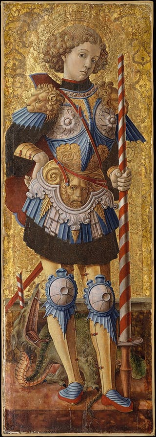 Carlo Crivelli: San Giorgio (1472)
(Metropolitan Museum of Art, New York)