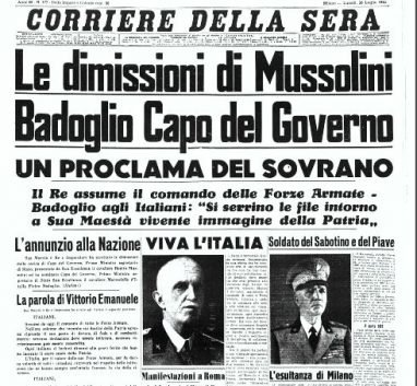 La prima pagina del corriere della sera del 25 luglio 1943