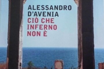 Ciò che inferno non è: la recensione del libro di Alessandro d’Avenia